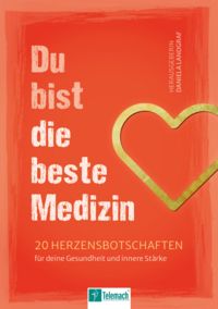 Produktbild: Du bist die beste Medizin