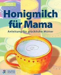 Produktbild: Honigmilch f&uuml;r Mama