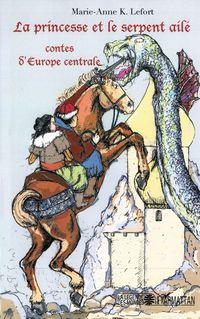 Produktbild: La princesse et le serpent ail&eacute;