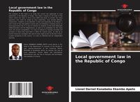 Produktbild: Local government law in the Republic of Congo