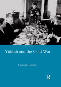 Produktbild: Estraikh, G: Yiddish in the Cold War