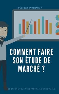 Produktbild: Comment faire une &eacute;tude de march&eacute;