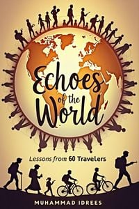 Produktbild: Echoes of the World: Lessons from 60 Travelers