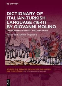Produktbild: Dictionary of Italian-Turkish Language (1641) by Giovanni Molino