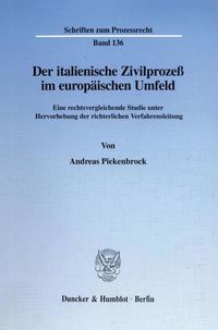 Produktbild: Der italienische Zivilproze&szlig; im europ&auml;ischen Umfeld.