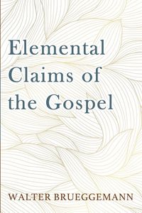 Produktbild: Elemental Claims of the Gospel