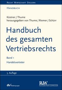 Produktbild: Handbuch des gesamten Vertriebsrechts, Band 1
