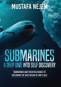 Produktbild: Submarines a Deep Dive into Self Discovery