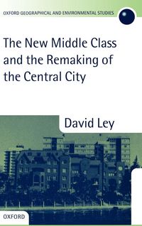 Produktbild: The New Middle Class and the Remaking of the Central City