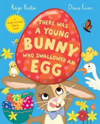 Produktbild: Baillie, K: There Was a Young Bunny Who Swallowed an Egg