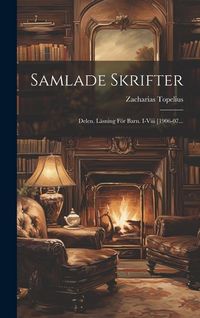 Produktbild: Samlade Skrifter