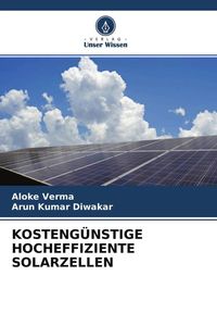 Produktbild: Kosteng&uuml;nstige Hocheffiziente Solarzellen