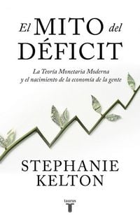 Produktbild: El Mito del D&eacute;ficit / The Deficit Myth