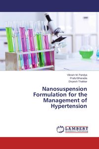 Produktbild: Nanosuspension Formulation for the Management of Hypertension