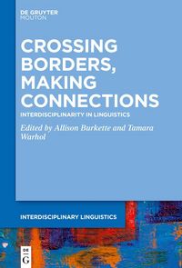 Produktbild: Crossing Borders, Making Connections