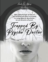 Produktbild: Trapped By A Psycho Doctor