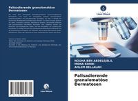 Produktbild: Palisadierende granulomat&ouml;se Dermatosen