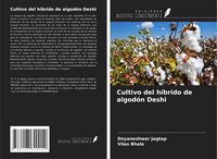 Produktbild: Cultivo del h&iacute;brido de algod&oacute;n Deshi
