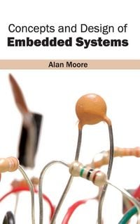 Produktbild: Concepts and Design of Embedded Systems