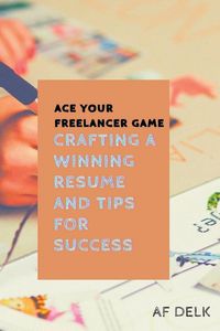 Produktbild: Ace Your Freelancer Game
