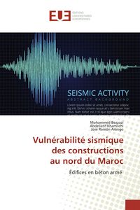 Produktbild: Vuln&eacute;rabilit&eacute; sismique des constructions au nord du Maroc