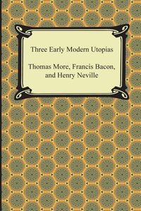 Bild vom Artikel Three Early Modern Utopias vom Autor Thomas More