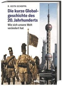 Produktbild: Die kurze Globalgeschichte des 20. Jahrhunderts