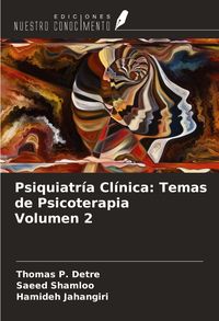 Produktbild: Psiquiatr&iacute;a Cl&iacute;nica: Temas de Psicoterapia Volumen 2