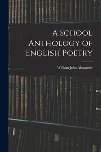 Produktbild: A School Anthology of English Poetry