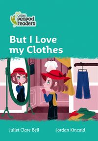 Produktbild: Bell, J: Level 3 - But I Love my Clothes
