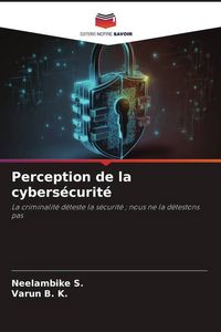 Produktbild: Perception de la cybers&eacute;curit&eacute;