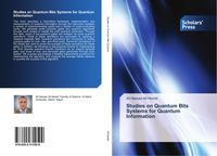 Produktbild: Studies on Quantum Bits Systems for Quantum Information