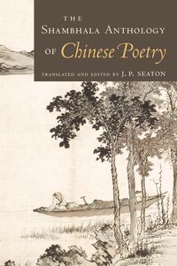 Produktbild: The Shambhala Anthology of Chinese Poetry