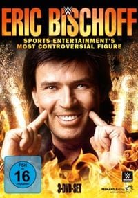 Produktbild: Eric Bischoff - Sports Entertainment's Most Controversial Figure [3 DVDs]