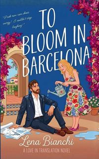 Produktbild: To Bloom In Barcelona