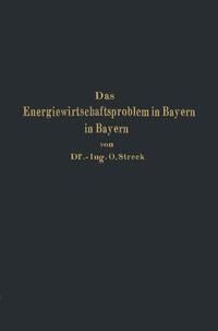 Produktbild: Das Energiewirtschaftsproblem in Bayern