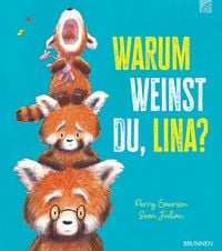 Produktbild: Warum weinst du, Lina?