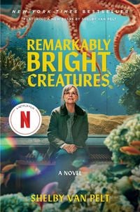 Produktbild: Remarkably Bright Creatures [Movie Tie-in]