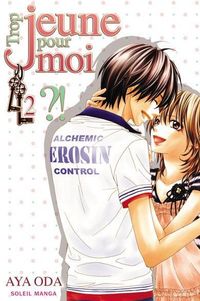 Produktbild: Trop jeune pour moi ?! Tome 2