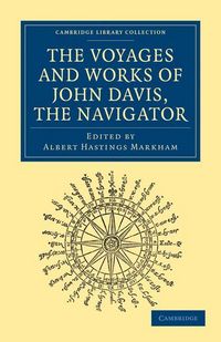 Produktbild: Voyages and Works of John Davis, the Navigator