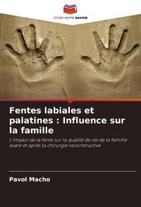 Produktbild: Fentes labiales et palatines : Influence sur la famille