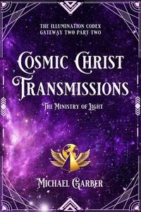 Produktbild: Cosmic Christ Transmissions