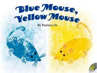 Produktbild: Blue Mouse, Yellow Mouse with CD (Audio)