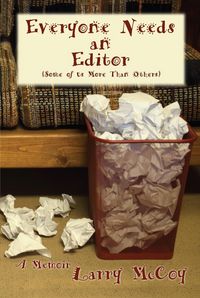 Produktbild: Everyone Needs an Editor (Some of Us More Than Others)