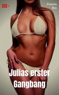 Produktbild: Julias erster Gangbang
