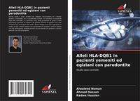Produktbild: Alleli HLA-DQB1 in pazienti yemeniti ed egiziani con parodontite