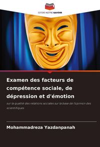 Produktbild: Examen des facteurs de comp&eacute;tence sociale, de d&eacute;pression et d'&eacute;motion