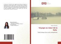 Produktbild: Voyage au c&iquest;ur de la folie