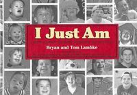 Produktbild: I Just Am: A Story of Down Syndrome Awareness and Tolerance