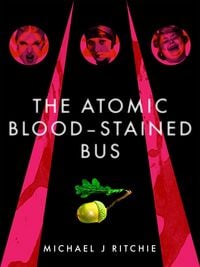 Produktbild: Atomic Blood-Stained Bus